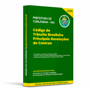 Código de Trânsito Brasileiro - Principais resoluções do Contran - Concurso de Turilândia/MA - 2026